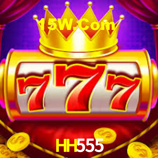 HH555 BET